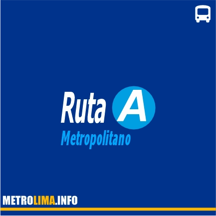 Ruta A Metropolitano Rutas Y Paraderos