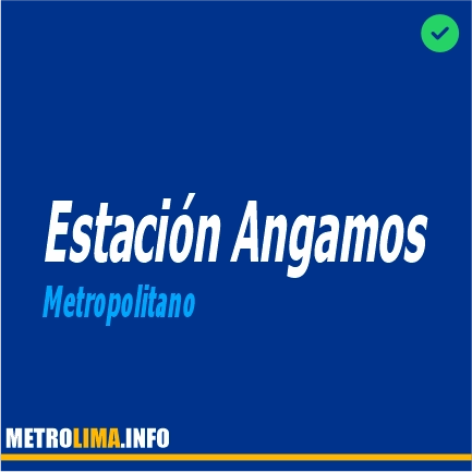 Estación Angamos Metropolitano