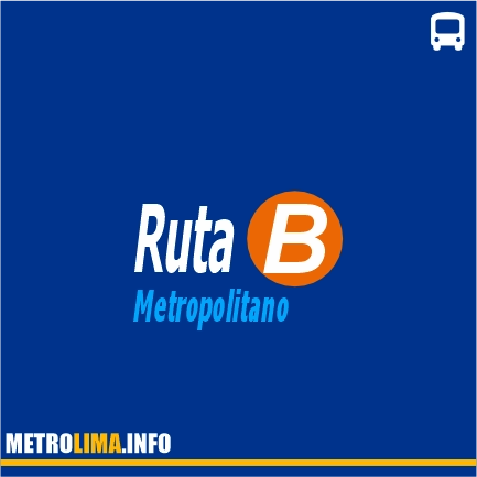 Ruta B Del Metropolitano En 2024: Paradas Y Horarios Actualizados