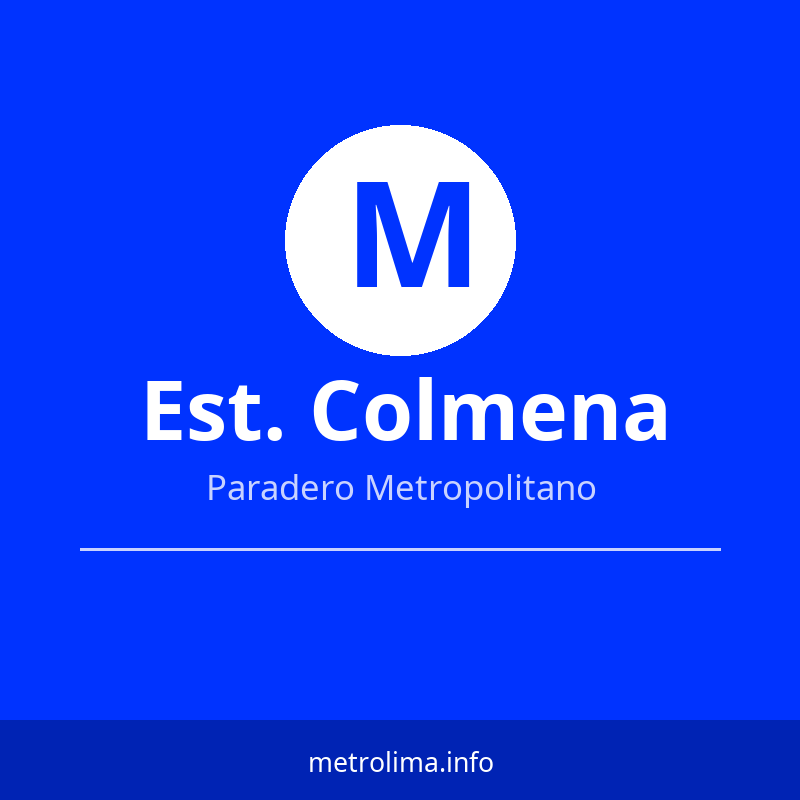 Estación Colmena – paradero del Metropolitano de Lima 2026