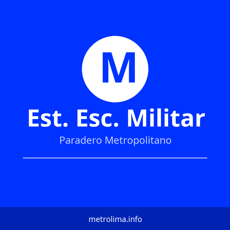 Ver rutas y horarios de la Estación Escuela Militar del Metropolitano Estación Escuela Militar – paradero del Metropolitano de Lima 2026