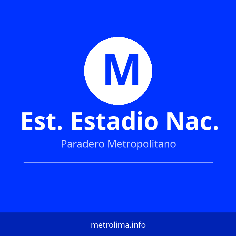 Ver rutas y horarios de la Estación Estadio Nacional del Metropolitano Estación Estadio Nacional – paradero del Metropolitano de Lima 2026
