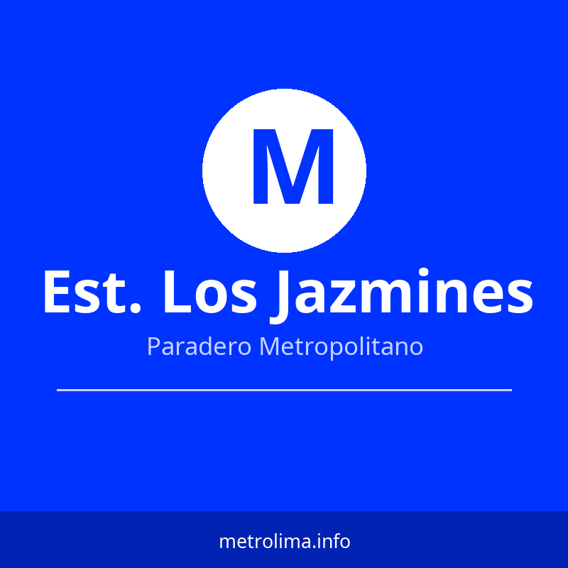 Estación Los Jazmines – paradero del Metropolitano de Lima 2026