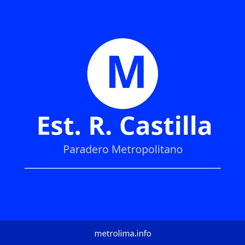 Ver rutas y horarios de la Estación Ramón Castilla del Metropolitano Estación Ramón Castilla – paradero del Metropolitano de Lima 2026