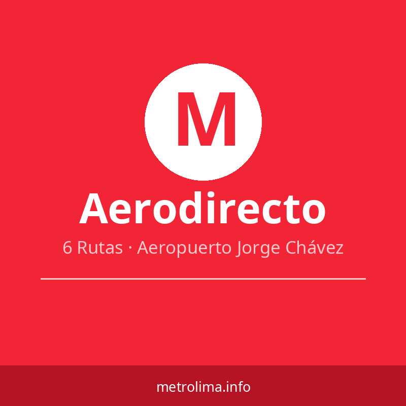 Aerodirecto Lima – 6 rutas de bus al nuevo Aeropuerto Jorge Chávez