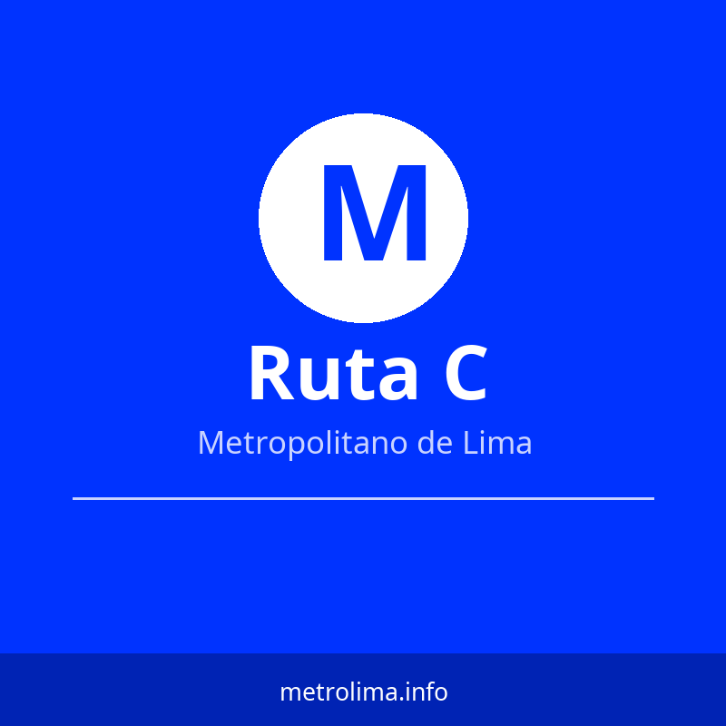 Ver el recorrido de la Ruta C del Metropolitano de Lima Ruta C – paraderos y recorrido del Metropolitano de Lima 2026
